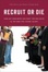 Cover of Recruit or Die