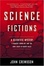 Cover of 'Science Fictions'