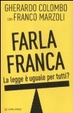 Cover of Farla franca