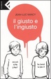 Cover of Il giusto e l'ingiusto