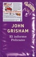 Cover of EL INFORME PELICANO