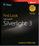 Cover of First Look: Microsoft Silverlight 3