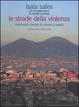 Cover of Le strade della violenza