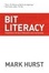 Cover of "Bit Literacy"