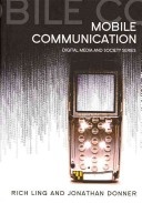More about Mobile Phones and Mobile Communication