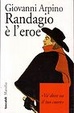Cover of Randagio è l'eroe
