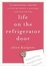 Cover of "Life on the Refrigerator Door"