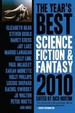 Cover of The Year’s Best Science Fiction & Fantasy, 2010 Edition