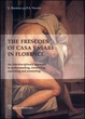 Cover of The frescoes of Casa Vasari in Florence