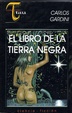 Cover of El libro de la tierra negra