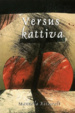 Cover of Versus kattiva