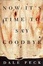 Cover of "Now It's Time to Say Goodbye"