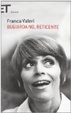 Cover of Bugiarda no, reticente