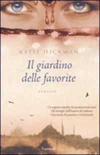 More about Il giardino delle favorite