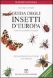 Cover of Guida degli insetti d'Europa. Atlante illustrato a colori