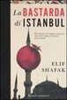 Cover of La bastarda di Istanbul