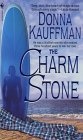 The Charm Stone
