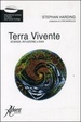 Cover of Terra vivente. Scienza, intuizione e gaia