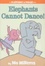 Cover of Elephants Cannot Dance!