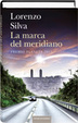 Cover of La marca del meridiano