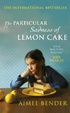 Cover of The Particular Sadness of Lemon Cake