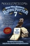 Mugglenet.Com's What Will Happen in Harry Potter 7 Who Lives, Who Dies, Who Falls in Love and How Will the Adventure Finally End