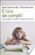 Cover of È l'ora dei compiti! Come svolgerli con metodo, autonomia e creatività