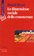 Cover of La dimensione sociale della conoscenza