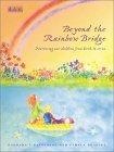 Image of Beyond the Rainbow Bridge