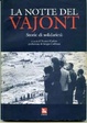 Cover of La notte del Vajont