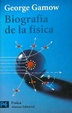 Cover of Biografia De La Fisica