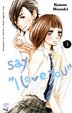 Cover of Say I love you vol. 3