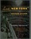 Cover of "Lost New York, Expanded and Updated Edition"