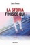 Cover of La storia finisce qui