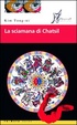 Cover of La sciamana di Chatsil