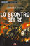 Cover of Lo scontro dei re