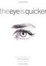 Cover of "The Eye Is Quicker"