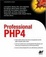 Cover of "Professional PHP4"
