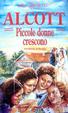 Cover of Piccole donne crescono