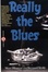 Cover of Really The Blues