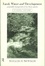 Cover of Land, Water and Development