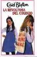Cover of La revoltosa del Colegio