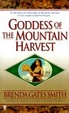 Cover of Goddess of the Mountain Harvest