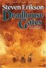 Deadhouse Gates : Book Two of The Malazan Book of the Fallen