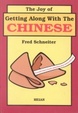 Cover of The Joy of Getting Along with the Chinese