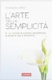 Cover of L'arte della semplicità
