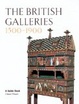 Cover of The British Galleries, 1500-1900