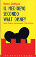 Cover of Il Medioevo secondo Walt Disney