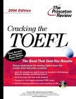 Cracking the TOEFL with Audio CD, 2004 Edition (College Test Prep)