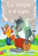 Cover of La volpe e il lupo
